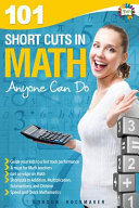 101 Short Cuts in Math Anyone Can Do
