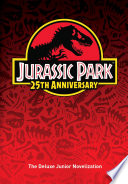 Jurassic Park: The Deluxe Novelization (Jurassic Park) image