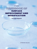 Handbook of Surface Improvement and Modification Book