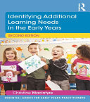 Identifying Additional Learning Needs in the Early Years