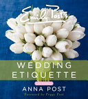 Emily Post S Wedding Etiquette 6e
