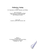 Publication Catalog Of The U S Department Of Health Education And Welfare