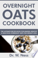 Overnight Oats Cookbook Book