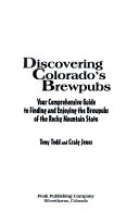 Discovering Colorado s Brewpubs