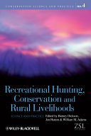 Recreational Hunting, Conservation and Rural Livelihoods Pdf/ePub eBook