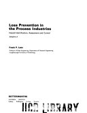 Loss Prevention in the Process Industries Book