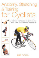Anatomy, Stretching & Training for Cyclists Pdf/ePub eBook