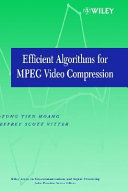 Efficient Algorithms for MPEG Video Compression Book PDF