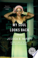 My Soul Looks Back Book