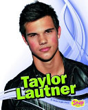 Taylor Lautner: 