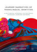 Learner Narratives of Translingual Identities