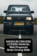 Missouri Drivers License Manual