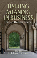 Finding Meaning in Business