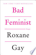 Bad Feminist Book