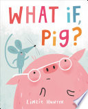 What If  Pig  Book PDF