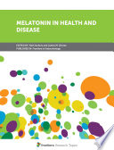 Melatonin in Health and Disease Book