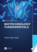 Biotechnology Fundamentals Third Edition Book