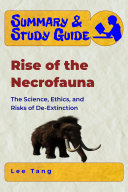 Summary & Study Guide - Rise of the Necrofauna