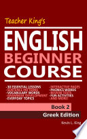 Teacher King   s English Beginner Course Book 2   Greek Edition