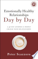 Emotionally Healthy Relationships Day by Day Book