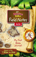 NIV Adventure Bible Field Notes  Acts  Paperback  Comfort Print  My First Bible Journal