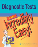Diagnostic Tests Made Incredibly Easy 