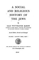 A Social and Religious History of the Jews: Ancient times