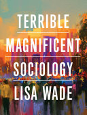 Terrible Magnificent Sociology Pdf/ePub eBook