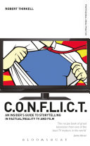 CONFLICT   The Insiders  Guide to Storytelling in Factual Reality TV   Film