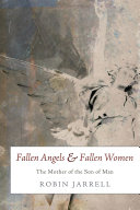 Fallen Angels and Fallen Women
