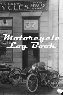 Motorcycle Log Book Book PDF