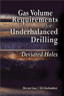 Gas Volume Requirements for Underbalanced Drilling Book