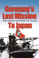 Germany s Last Mission to Japan