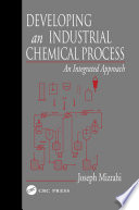 Developing An Industrial Chemical Process