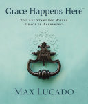 Grace Happens Here Book