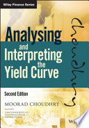Analysing and Interpreting the Yield Curve Book PDF