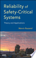 Reliability of Safety Critical Systems