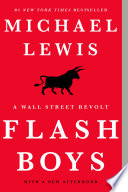 Flash Boys: A Wall Street Revolt PDF Book By Michael Lewis