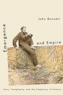 Emergence and Empire: Innis, Complexity, and the Trajectory ...