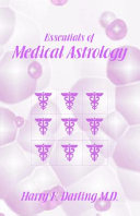 Essentials of Medical Astrology