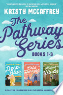 The Pathway Series  Books 1   3