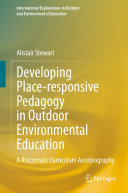 Developing Place-responsive Pedagogy in Outdoor Environmental Education