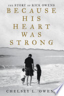 Because His Heart Was Strong Book