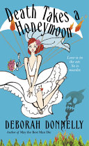 Death Takes a Honeymoon Book Deborah Donnelly