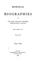Memorial biographies of the New England Historic ...