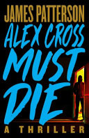 Alex Cross Must Die Book PDF