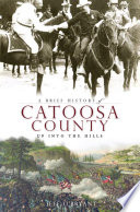 A Brief History of Catoosa County  Up Into the Hills