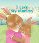 I Love My Mommy Book