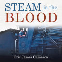 Steam in the Blood [Pdf/ePub] eBook