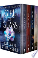 Girl of Glass The Complete Collection Book